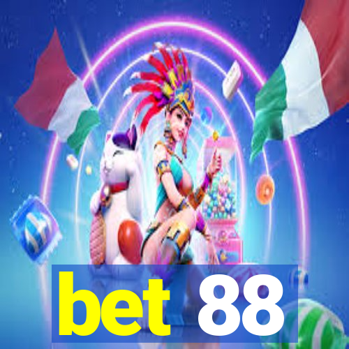 bet 88